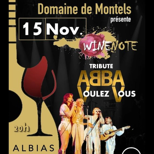 Wine note tribute ABBA Voulez-vous au Domaine de Montels soirée du 15 novembre 2025
